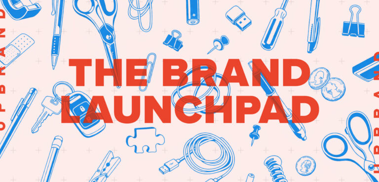 The Brand Launchpad, surrounded by drawings of office supplies