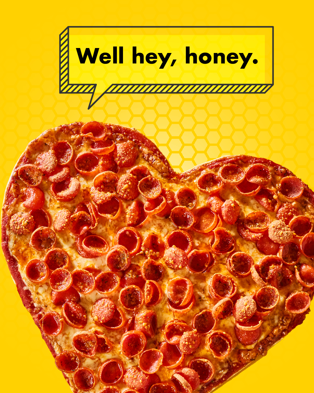 Imo’s Honey Trap social post reading “Well hey, honey.” in a speech bubble over a heart-shaped pepperoni pizza on a yellow ground.